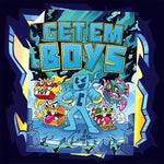 Get Em Boys Poster - Craftee Shop